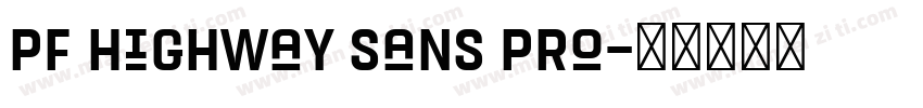 PF Highway Sans Pro字体转换